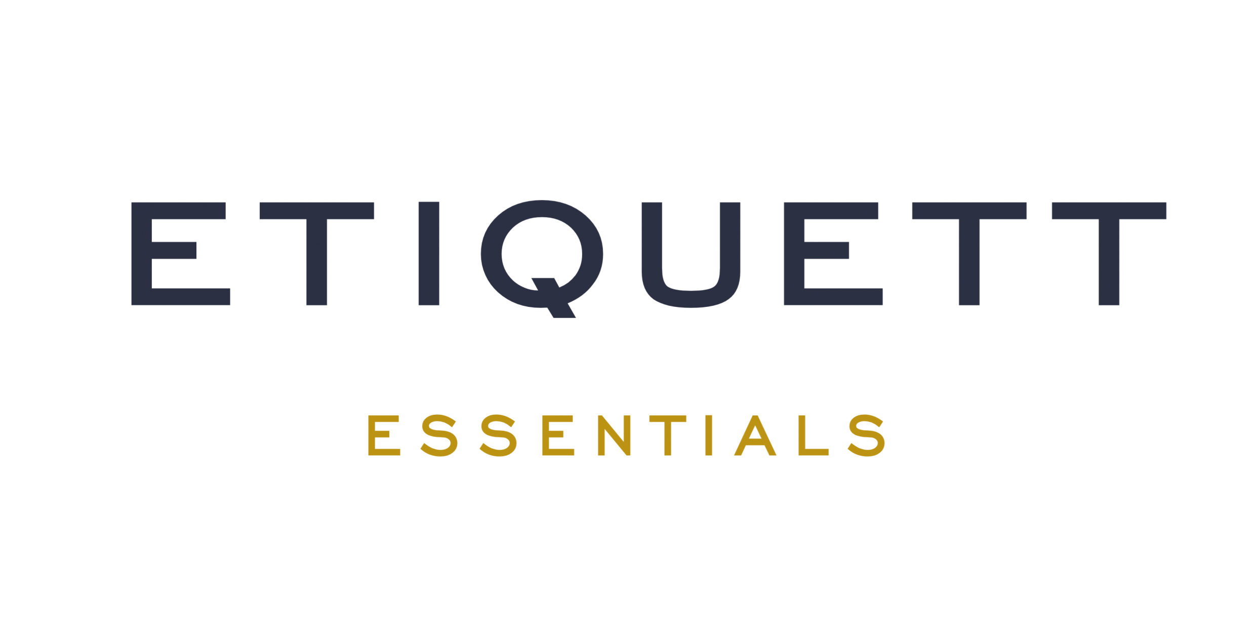 Etiquett Essentials